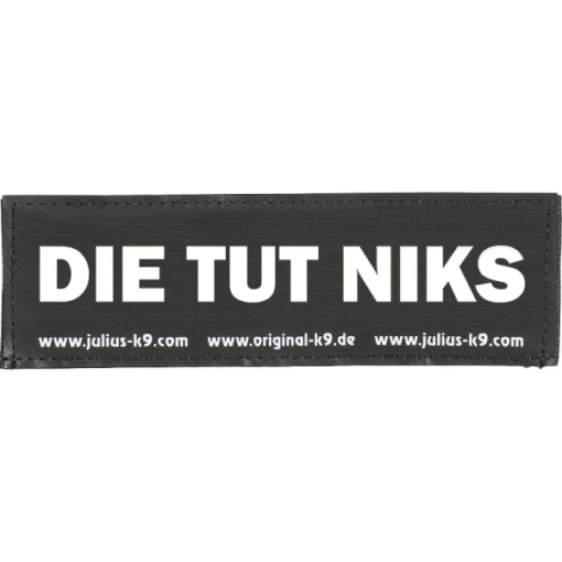 Julius-K9 label - Die tut niks